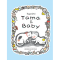 Tama and Baby