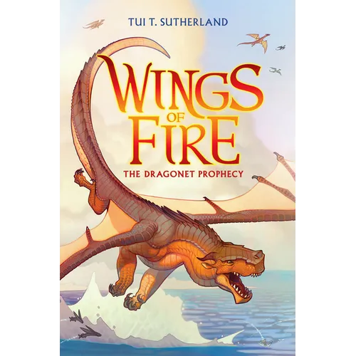 The Dragonet Prophecy (Wings of Fire #1): Volume 1