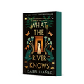 What the River Knows