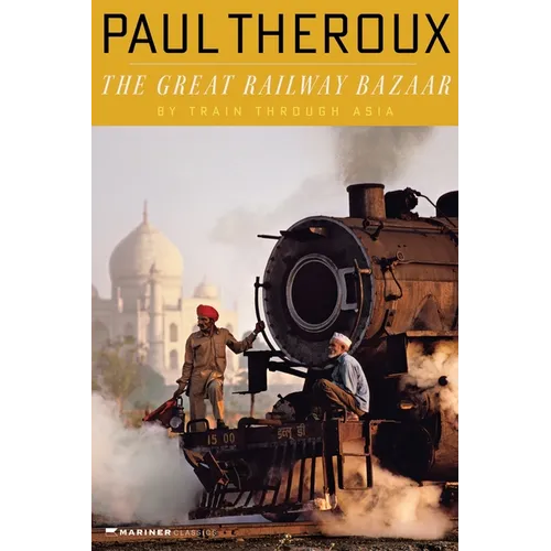 The Great Railway Bazaar