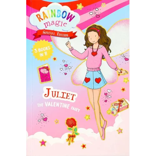 Rainbow Magic Special Edition: Juliet the Valentine Fairy