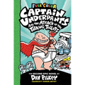 Captain Underpants and the Attack of the Talking Toilets: Color Edition (Captain Underpants #2): From the Creator of Dog Man: Volume 2