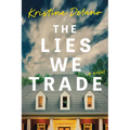 The Lies We Trade