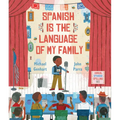 Spanish Is the Language of My Family