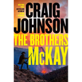 The Brothers McKay: A Longmire Mystery