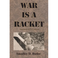 War is a Racket: Original 1935 Edition