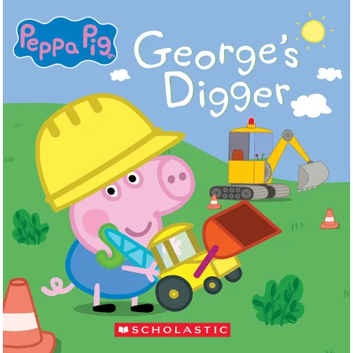 George's Digger (Peppa Pig 8x8 Storybook #40)