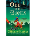 Ode to the Bones: A Sarah Booth Delaney Mystery