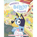 Where's Bluey? at Easter: A Search-And-Find Book