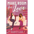 Make Room for Love