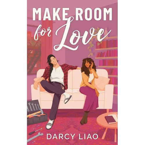 Make Room for Love