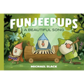 Funjeepups: A Beautiful Song