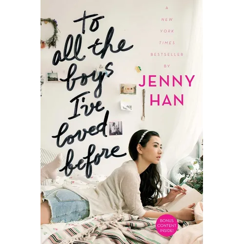 To All the Boys I've Loved Before