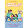 Karen's School Picture: A Graphic Novel (Baby-Sitters Little Sister #5)