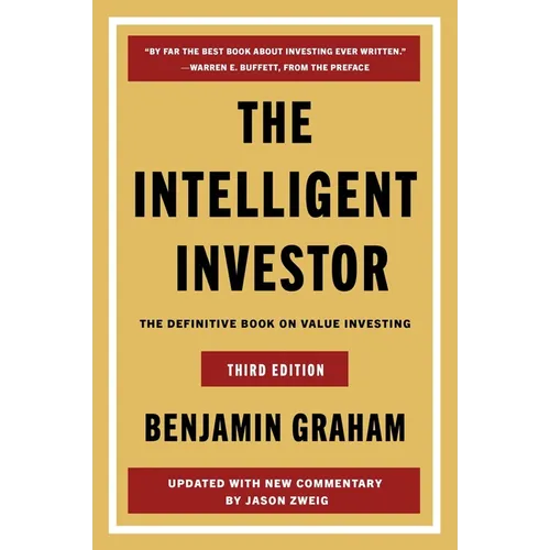 The Intelligent Investor Third Edition: The Definitive Book on Value Investing