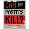 Can Posters Kill?: Antisemitic Propaganda and World War II