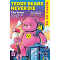 Teddy Bears Never Die