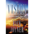 The Vision: The Final Quest and the Call: Two Bestselling Books in One Volume