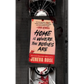 Home Is Where the Bodies Are