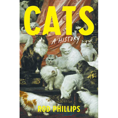 Cats: A History