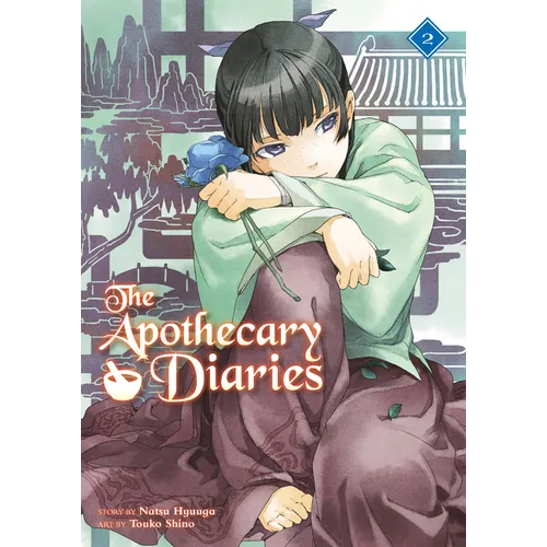 The Apothecary Diaries 02 (Light Novel)