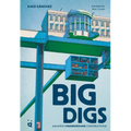 Big Digs: Amazing Underground Constructions