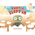 Turtle Slept in