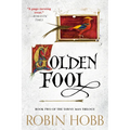 Golden Fool: Book Two of the Tawny Man Trilogy