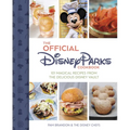 The Official Disney Parks Cookbook: 101 Magical Recipes from the Delicious Disney Vault