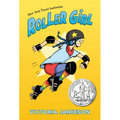 Roller Girl: (Newbery Honor Award Winner)