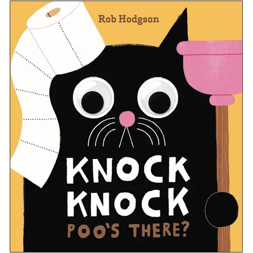 Knock Knock: Poo's There?: A Googly-Eyed Joke Book