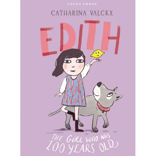Edith: The Girl Who Was 100 Years Old