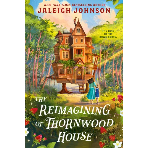 The Reimagining of Thornwood House