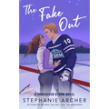 The Fake Out: A Vancouver Storm Novel