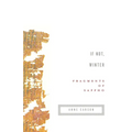 If Not, Winter: Fragments of Sappho