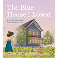The Blue House I Loved