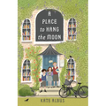 A Place to Hang the Moon