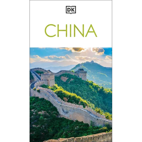 DK China: Must-See Sights. Culture & History. Detailed Maps & Tours. Covers Beijing, Shanghai, Xi'an, Chengdu