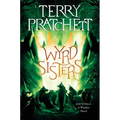 Wyrd Sisters: A Discworld Novel
