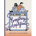 Everything Amplified