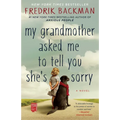 My Grandmother Asked Me to Tell You She's Sorry