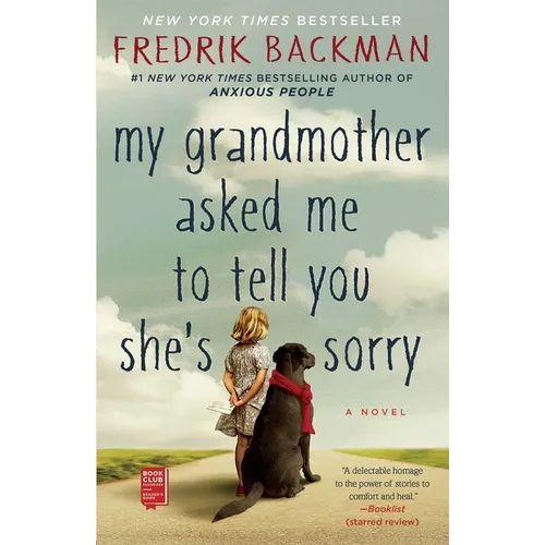 My Grandmother Asked Me to Tell You She's Sorry