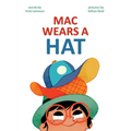 Mac Wears a Hat