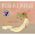 Julián Is a Mermaid