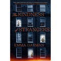The Kindness of Strangers