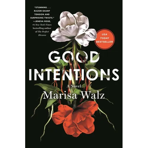 Good Intentions