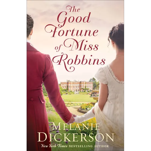 The Good Fortune of Miss Robbins