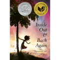 Inside Out and Back Again: A Newbery Honor Award Winner