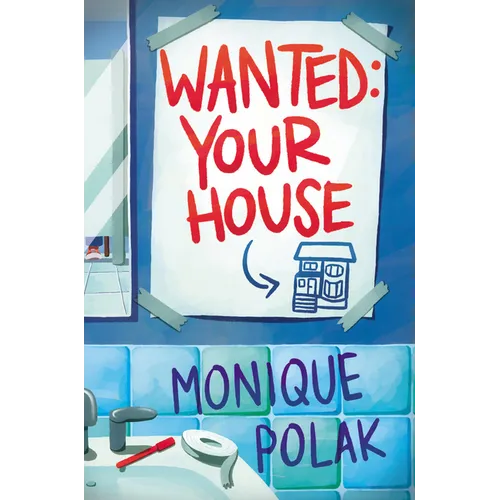 Wanted: Your House