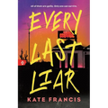 Every Last Liar